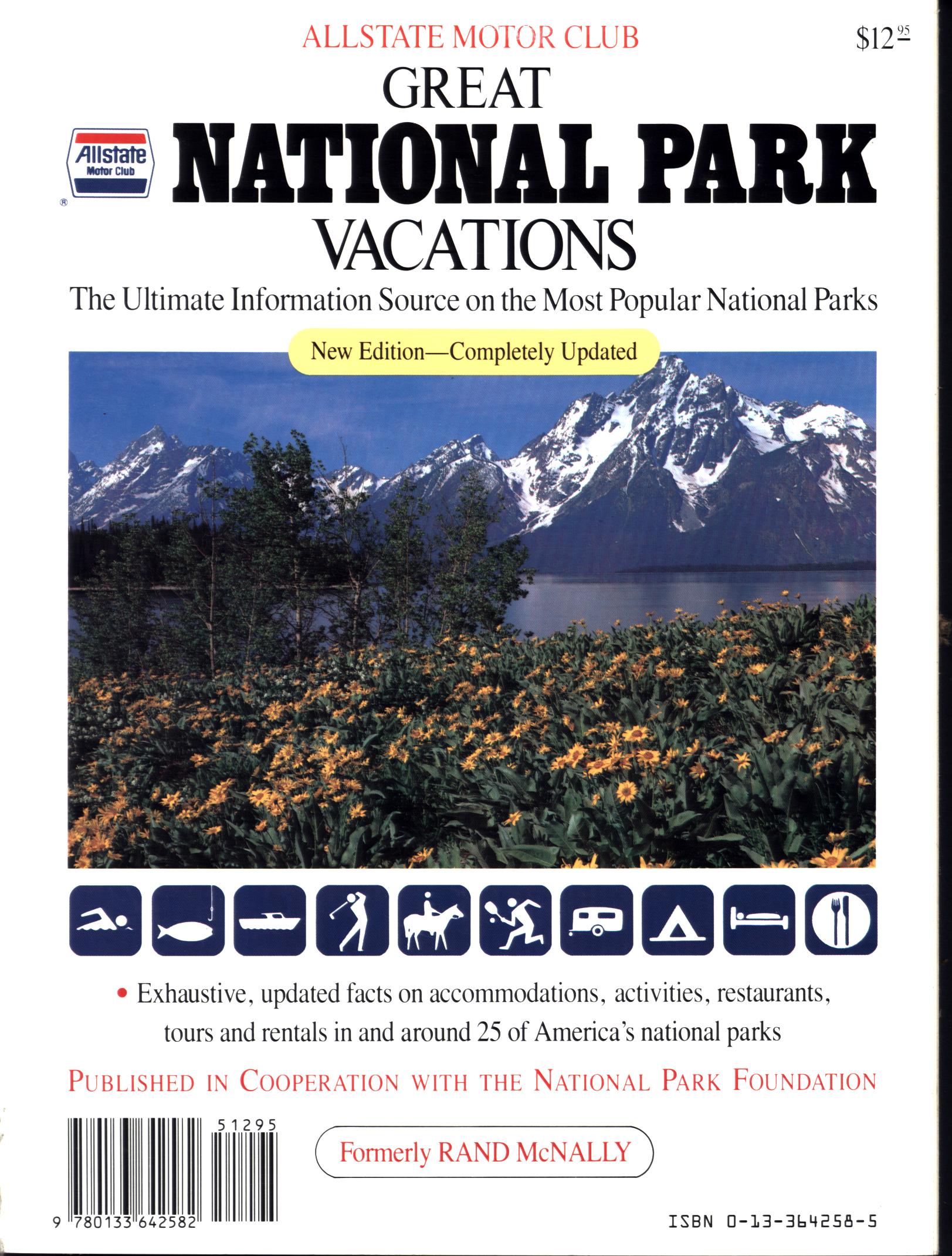 GREAT NATIONAL PARK VACATIONS: the ultimate information source on the most popular national parks. 